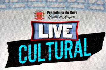 PREFEITURA PROMOVE LIVES CULTURAIS COM ARTISTAS BURIENSES